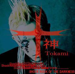 Tokami : Shock Rock of Darkness